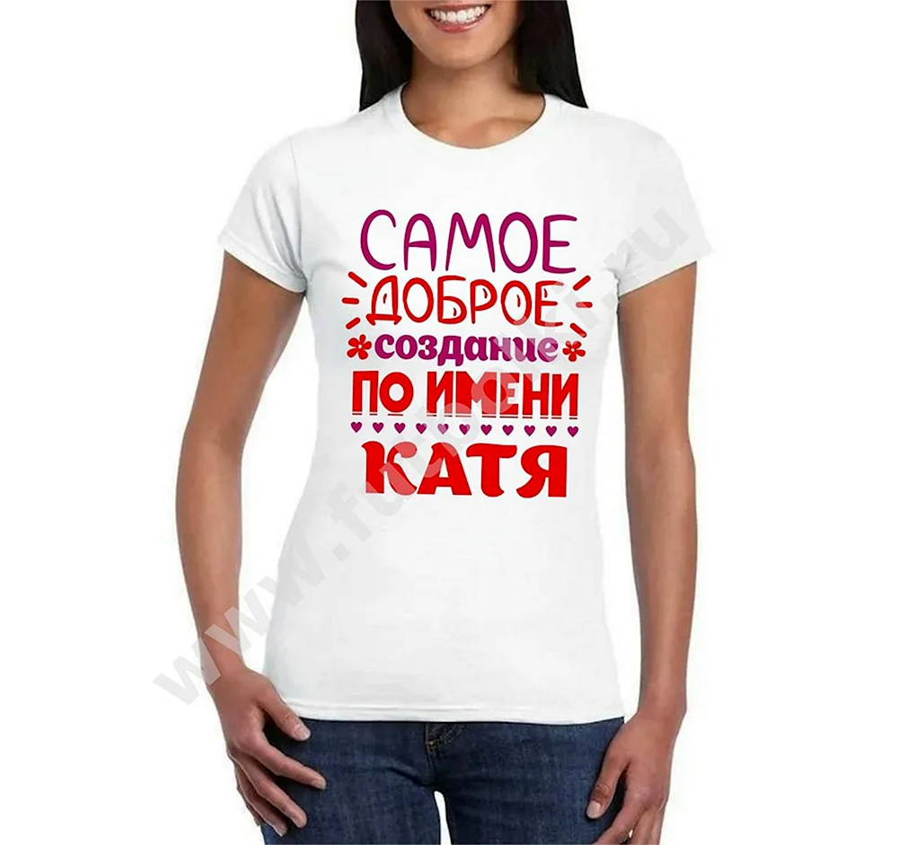 Футболка с именем Катя